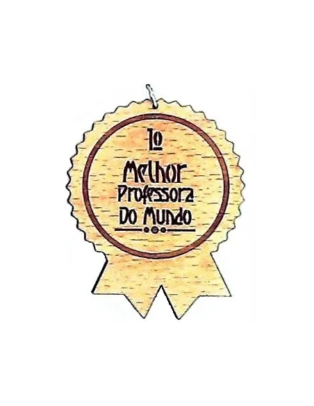 Pendente de madeira com gravação 'Melhor Professora do Mundo' | Início