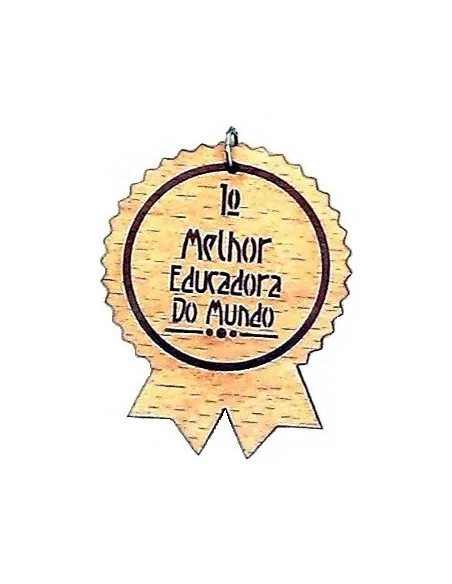 Pendente de madeira com gravação 'Melhor Educadora do Mundo' | Início